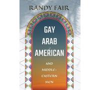 Gay Arab American and Middle-Eastern Men