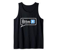 Gay Bttm Hookup Slang Wear, Funny Bottom Slut Boy Sex Chat Tank Top