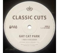Gay Cat Park - Gay Cat Park - I Am A Vocoder - Clone Classic Cuts - C#CC09
