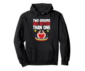 Gay Couple LGBT Pride Two Grooms Are Better Than One Pullover Hoodie
