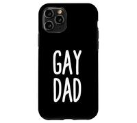 GAY DAD Proud of my Gay Fathers Day Gay Dad Case for iPhone 11 Pro