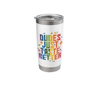 Gay Dudes Just Taste Better Stainless Steel Insulated Tumbler