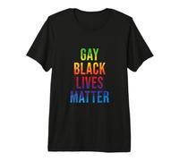 Gay LGBT Lesbian Black Lives Matter BLM Anti Racism Racist Premium T-Shirt