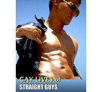 Gay Lives of Straight Guys