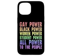 Gay Power Black Power Women Power Student Power People Case for iPhone 15
