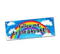Gay Pride Bumper Stickers Novelty Fun Car Large LGBT LGBTQIA Vinyl Decal Follow Me to The Gay Bar Stickers Van Camper Bumper