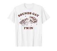 Gay Pride LGBT Gay Lesbian Queer Frog Sounds Gay I'm In T-Shirt
