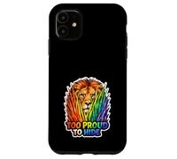 Gay Pride Lion LGBTQ Rainbow Lion Queer Pride Equality Case for iPhone 11