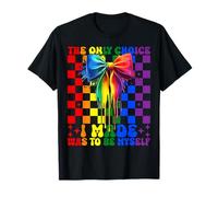 Gay Pride Rainbow Flag Only Choice I Made was to Be Myself T-Shirt