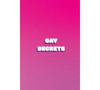 Gay Secrets: funny lgbtq+ lined notebook for office gag gift work