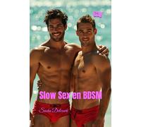 Gay: Slow Sex en BDSM