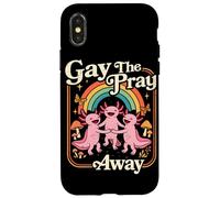 Gay the pray away Axolotl Pride Rainbow Queer LGBTQ Case for iPhone X/XS