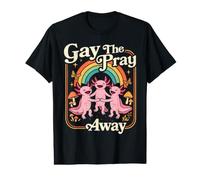 Gay the Pray Away Axolotl Pride Rainbow Queer LGBTQ Value Graphic T-Shirt