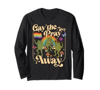 Gay The Pray Away Funny Frog LGBT Pride Month Long Sleeve T-Shirt
