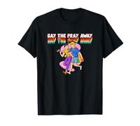 Gay The Pray Away LGBTQ+ Pride T-Shirt