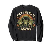 Gay The Pray Away Sarcastic LGBTQI Pride Funny Frog Graphic Sweatshirt