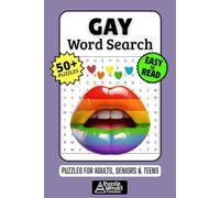 Gay Word Search Puzzle Book: 50+ Fun & Easy-to-Read Puzzles Exploring Pride, Community & LGBTQ+ Culture, Gift for Gay Men & Allies, Adults, Seniors & Teens