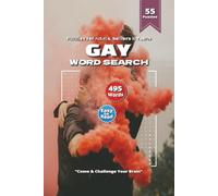 Gay Word Search Puzzle Book: Pride Word Searches Featuring Courage, Love, Acceptance, & More | 6x9 Inches, 110 Pages | Over 50 Fun Puzzles - Boost Your Confidence and Positivity