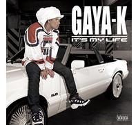 Gaya-K - It's My Life [Japan CD] VFS-83