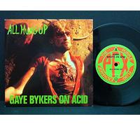 Gaye Bykers On Acid - All Hung Up - Gaye Bykers On Acid 7" 45