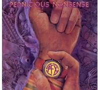 Gaye Bykers On Acid - Pernicious Nonsense