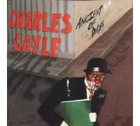 Gayle Charles - Ancient of Days