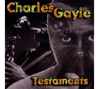 Gayle, Charles - Testaments