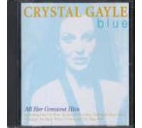 Crystal Gayle - Blue-Crystal Gayle Greatest Ht