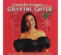 Gayle, Crystal - Christmas With Crystal Gayle: 20 INSPIRATIONAL FAVOURITES