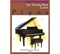 Gayle Kowalchyk,E. L. Lancaster-Alfred's Basic Piano Course: Ear Training Book