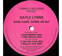 Gayle Lynne - Gayle Lynne: Rain Come Down On Me - 12"