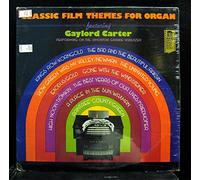 GAYLORD CARTER CLASSIC FILM THEMES FOR ORGAN vinyl record