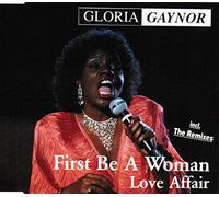 Gaynor,Gloria - First Be a Woman