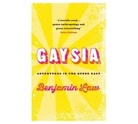 Gaysia: Adventures in the Queer East