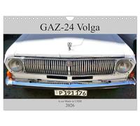 GAZ-24 Volga - A car Made in USSR (Wall Calendar 2026 DIN A4 landscape), CALVENDO 12 Month Wall Calendar: The GAZ-24 Volga in Havana
