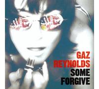 Gaz Reynolds - Some Forgive - CDS