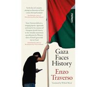 Gaza Faces History