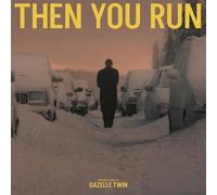 Gazelle Twin - Then You Run (Original Score) (Limited White Vinyl) [VINYL]