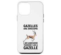 Gazelles Are Awesome I Am Awesome Therefore I Am A Gazelle Case for iPhone 12 mini