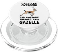 Gazelles Are Awesome I Am Awesome Therefore I Am A Gazelle PopSockets PopGrip for MagSafe