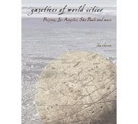 Gazetteer of World Cities: Beijing, Los Angeles, São Paulo and more