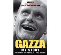Gazza: My Story New edition by Gascoigne, Paul, Davies, Hunter (2005) Paperback