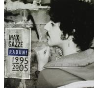 Gazze Max - Max Gazze'raduni 1995 2005