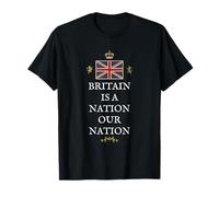 GB British Patriot Pride Proud UK Britain is A Nation Ours T-Shirt