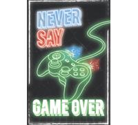 GB Eye Never Say Game Over 61 X 91.5Cm Maxi Poster