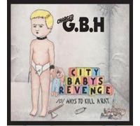 GBH - City Baby's Revenge