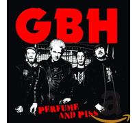 GBH - Perfume And Piss
