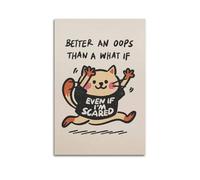 GCHPRINTEU Better An Oops Than A What If Print, Retro Cat Cute Poster Music Album Canvas Poster Gift Home Wall Decoration Animal Fun Art Print for Bedroom Living Room 16x24inch(40x60cm) Unframe-style