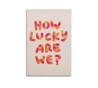 GCHPRINTEU How Lucky Are We Print, Girly Trendy Dopamine-poster Music Album Canvas Poster Gift Home Wall Decoration Animal Fun Art Print for Bedroom Living Room 20x30inch(50x75cm) Unframe-style