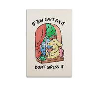 GCHPRINTEU If You Can't Fix It, Don't Stress It Print Positive Affirmations Poster, Kids Office Decor, Cute Dog Wall Art Music Album Canvas Poster Gift Home Wall Decoration Animal Fun Art Print for Be